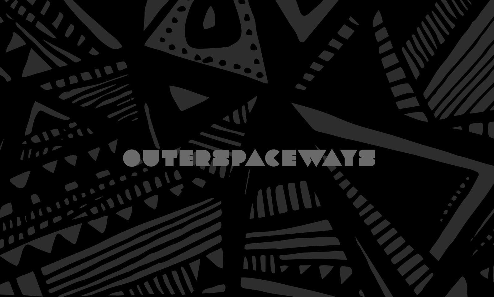 Outerspaceways Inc