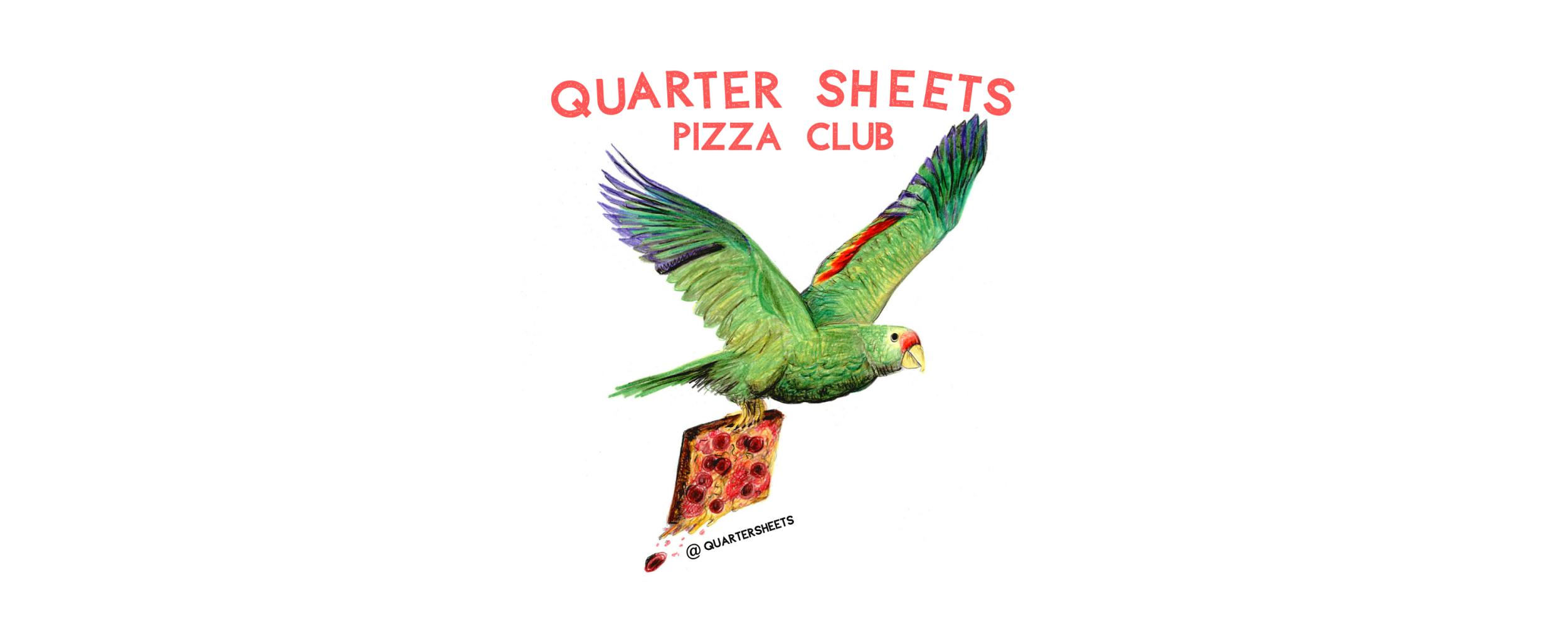 Quarter Sheets Pizza Club