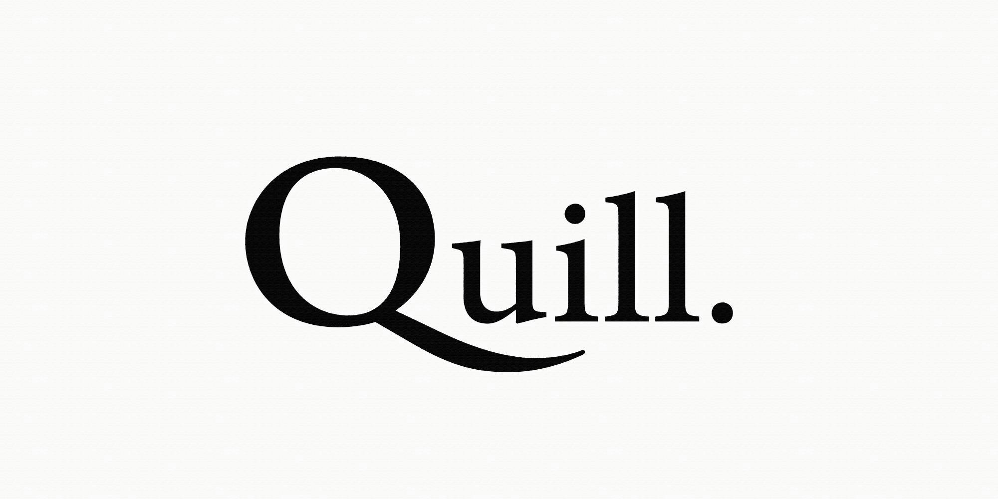 Quill