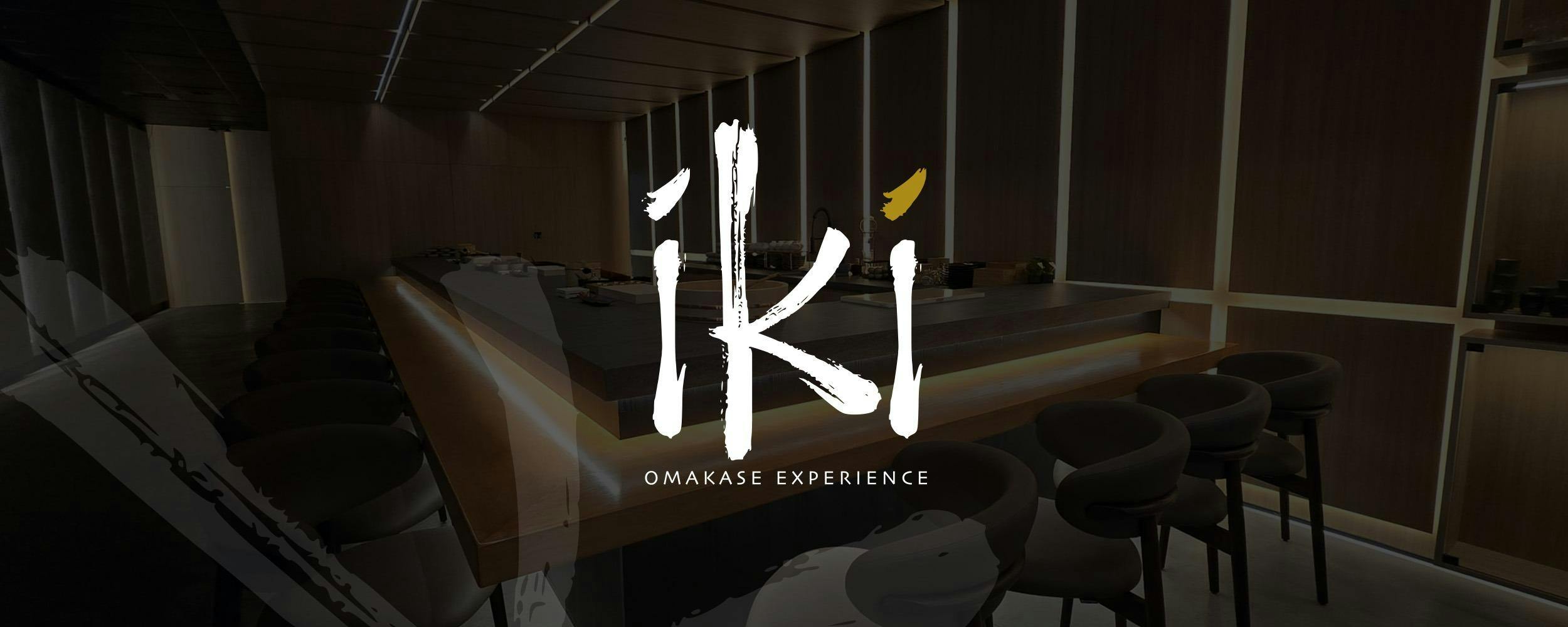 IKI OMAKASE EXPERIENCE