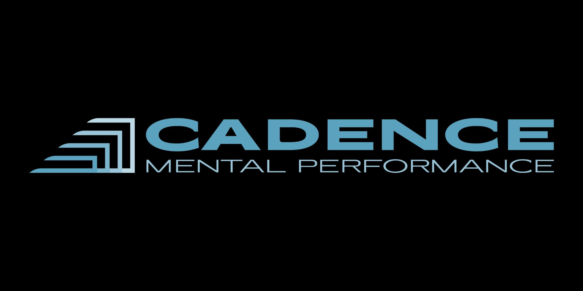 Cadence Mental Performance