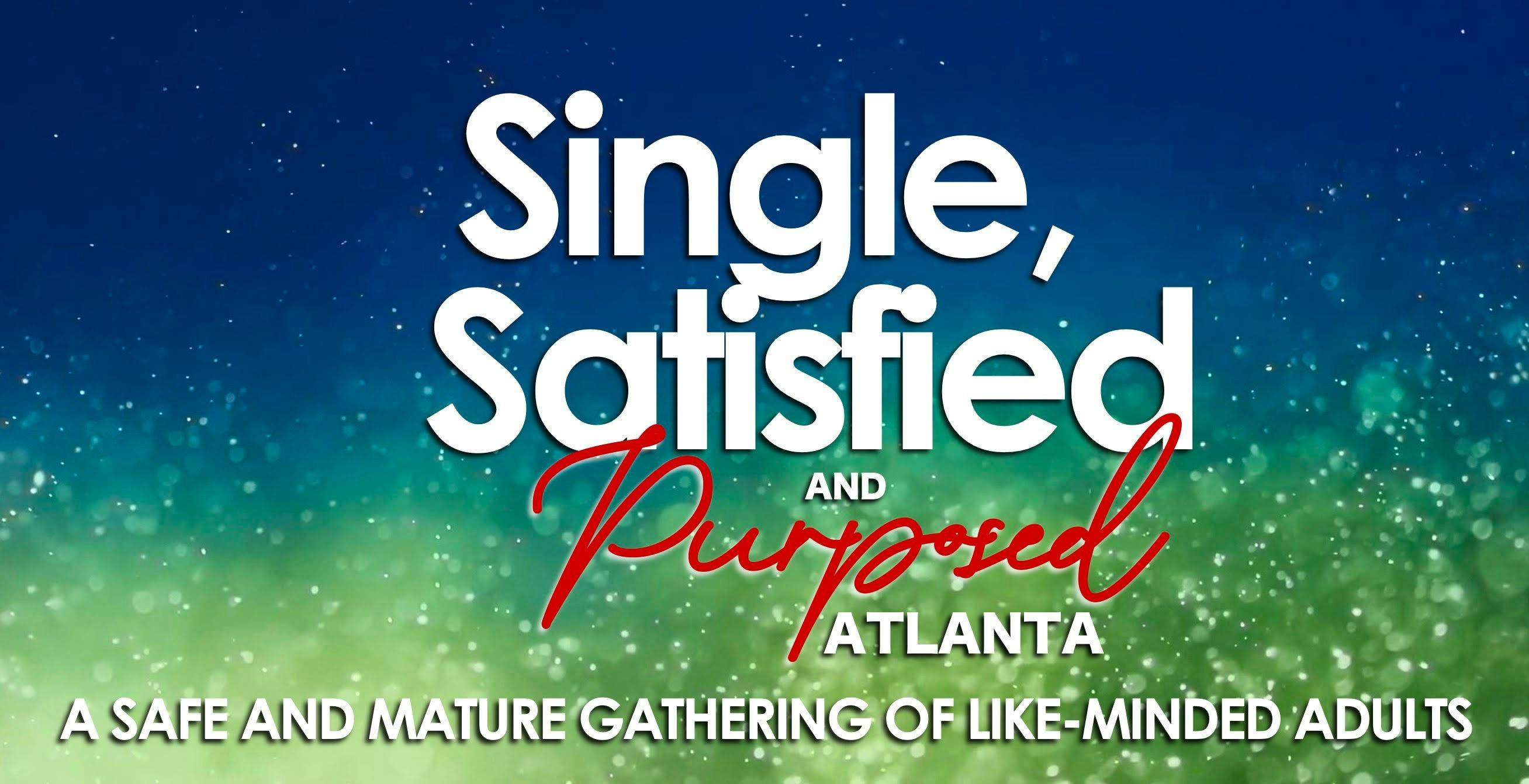 Single, Satisfied And Purposed | Mark Spates Smith