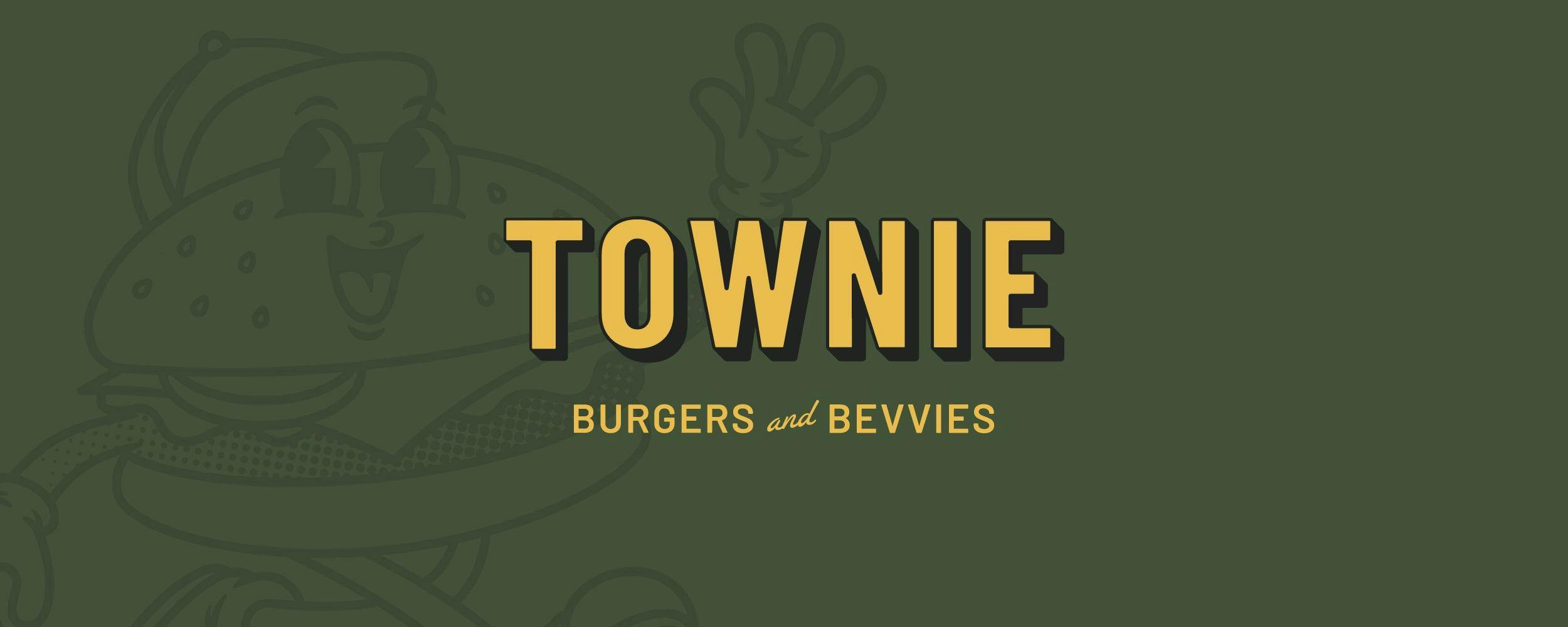 Townie, Burgers and Bevvies