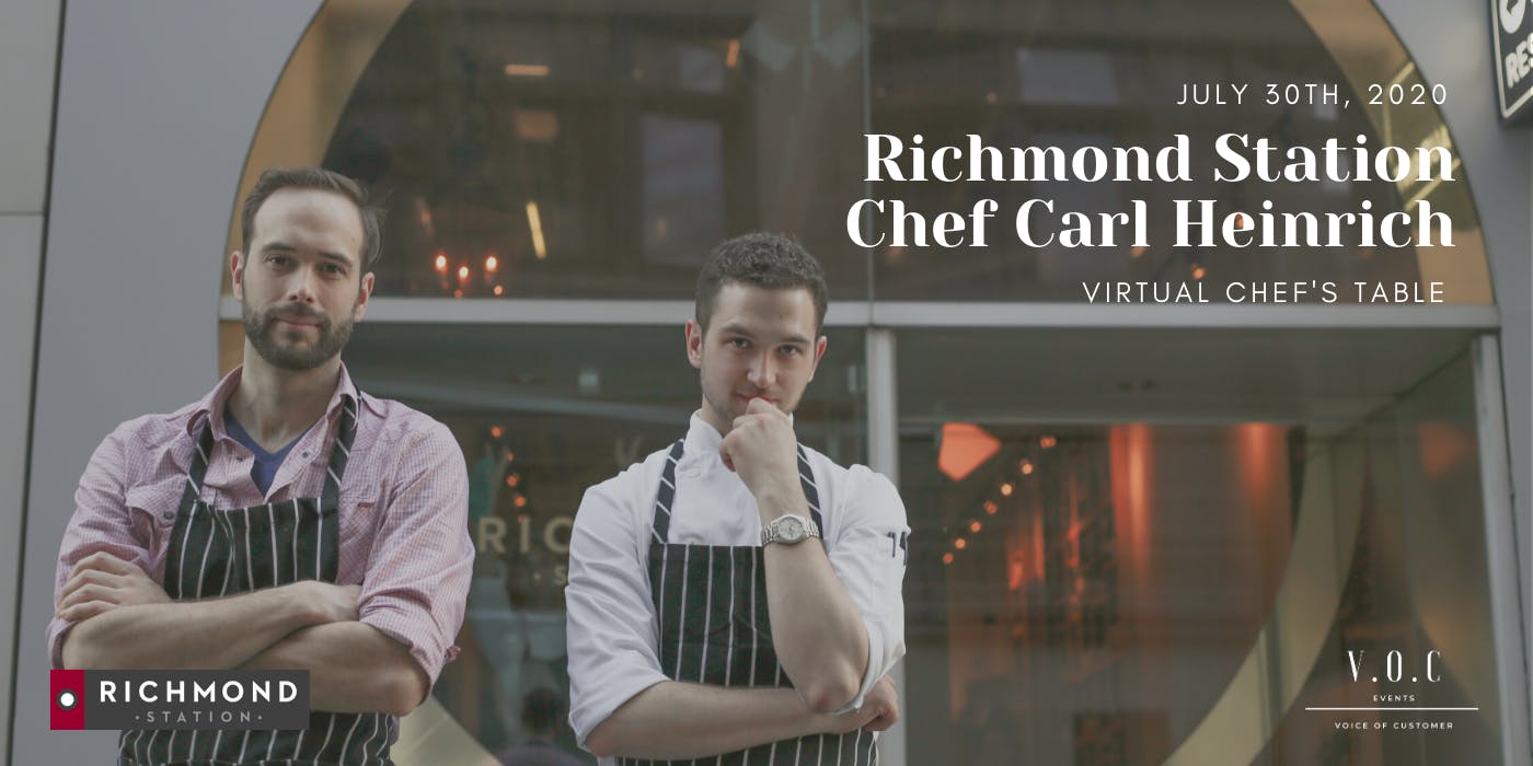 Richmond Station  X  V.O.C Events - Virtual Dining and Chef's Table Experiences