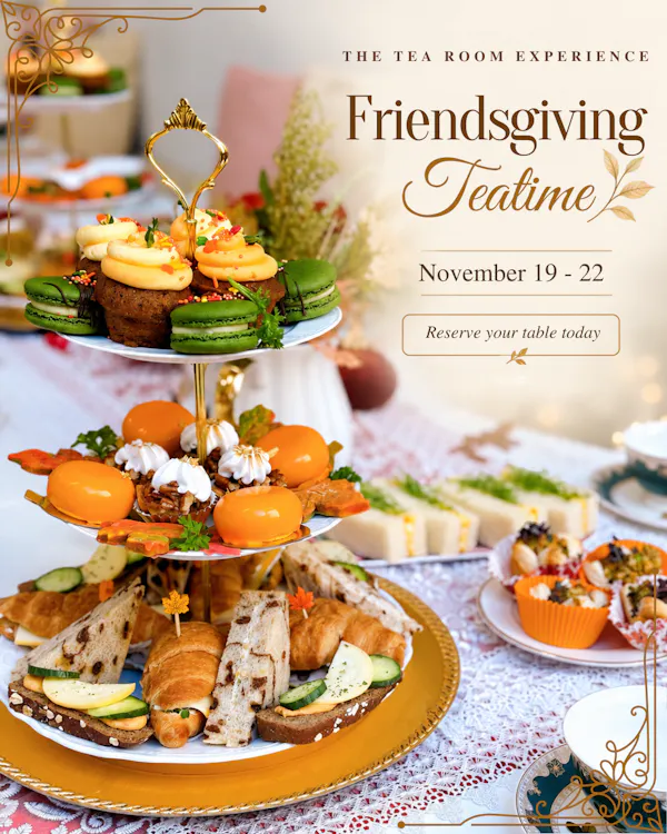 The Tea Room Experience - Friendsgiving Teatime - Orlando, FL | Tock