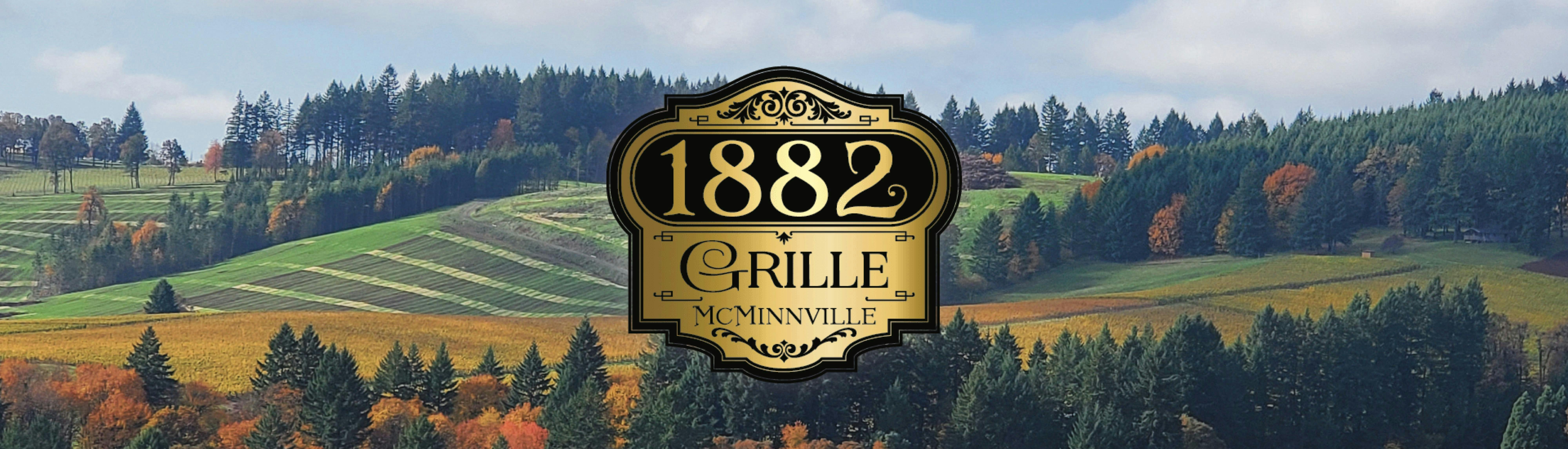 1882 Grille - McMinnville