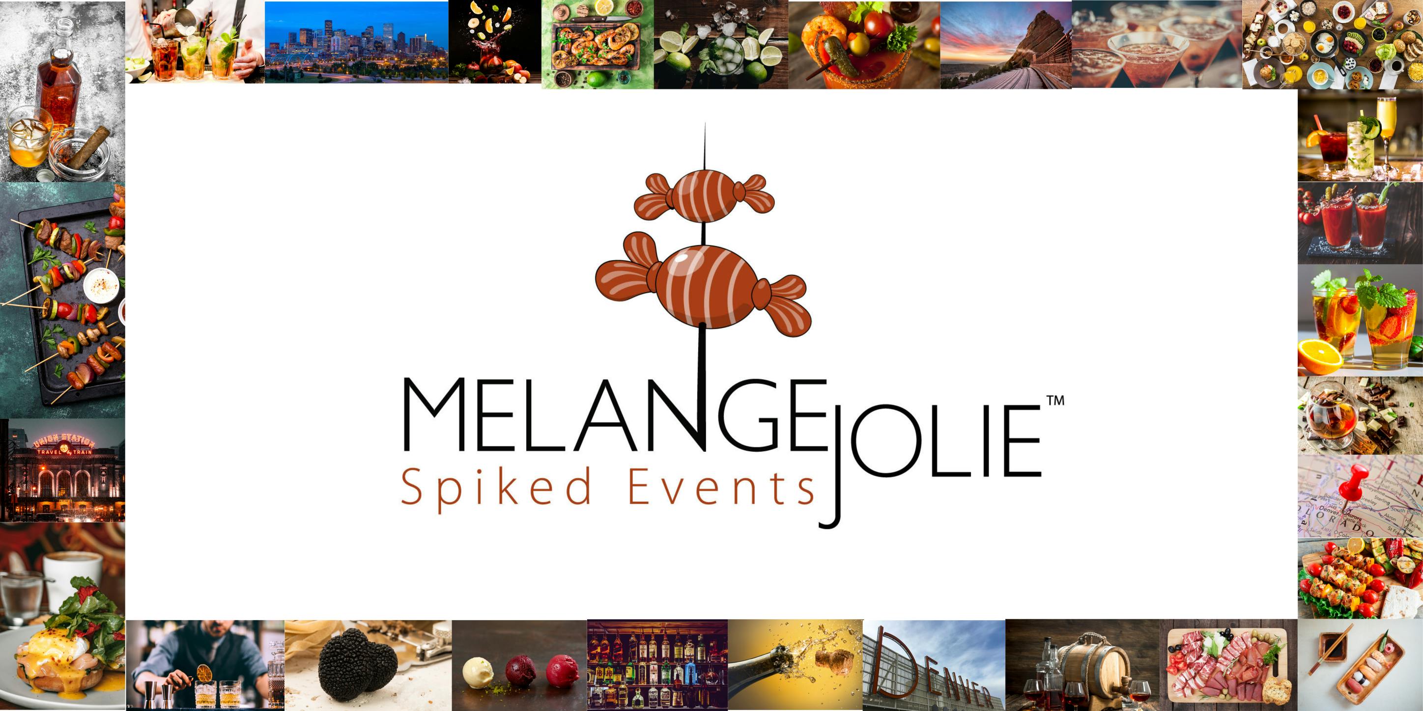 Mélange Jolie Spiked Events Denver