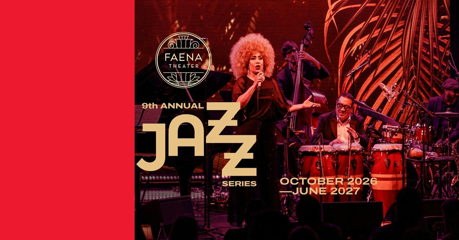 FAENA JAZZ SERIES 2026 - 2027